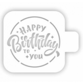 Трафарет "Happy Birthday to You", 9х9 см ("Дизайн Трафарет") купить в интернет-магазине ФлориАрт